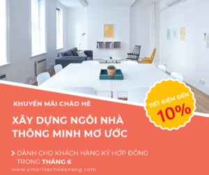 Khuyến mãi Nhà thông minh Đà Nẵng