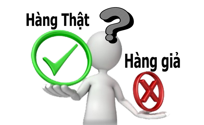 hàng thật và hàng kém chất lượng