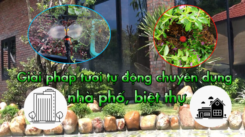 He tuoi tu dong danh cho nha pho biet thu