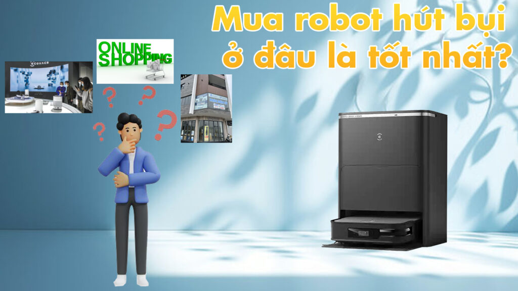 mua robot hút bụi ở đâu