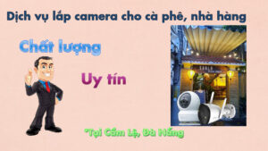 Camera cho cà phê nhà hàng