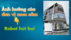 Địa chỉ mua sắm robot hút bụi