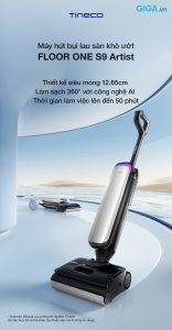 ineco Floor One S9 Artist công nghệ tiên tiến