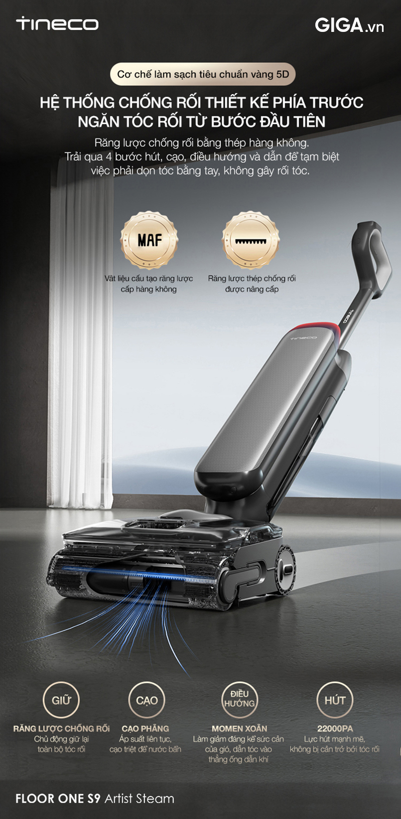 Nhờ công nghệ chống rối lông tóc DualBlock, máy lau sàn Floor One S9 Steam giải quyết triệt để tình trạng lông thú cưng và tóc vương vãi khắp sàn nhà, hay quấn chặt vào chổi lăn trong quá trình sử dụng
