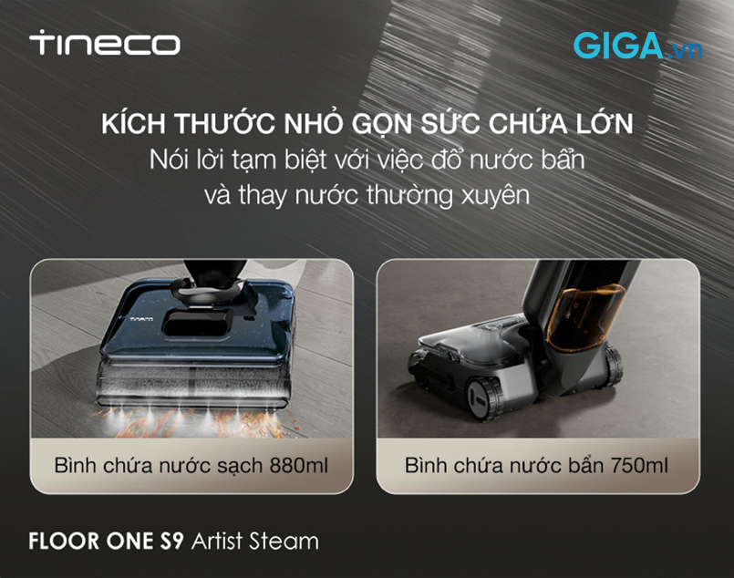 Tineco Floor One S9 Artist Steam có dung tích bình chứa nước lớn, 0.88L cho bình nước sạch và 0.75L cho bình nước bẩn