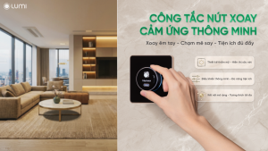 Công tắc nút xoay cảm ứng thông minh Lumi điều khiển thông minh